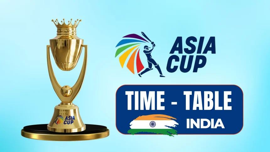 Complete Asia Cup 2025 Schedule (17th Edition)