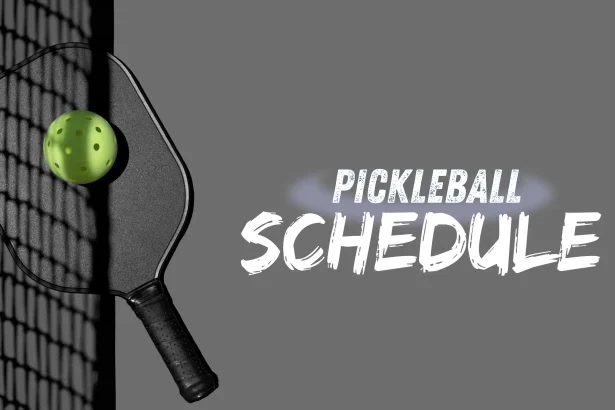 Pickleball 2025 Schedule