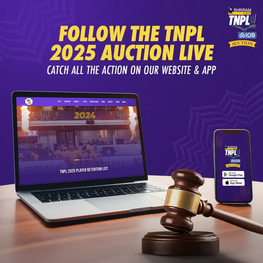 Where to Watch TNPL 2025 Auction Live Coverage