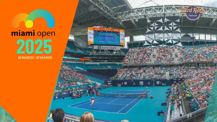 Miami Open 2025 Schedule (Tennis), Draw, Tickets Details, Prize Money Distribution