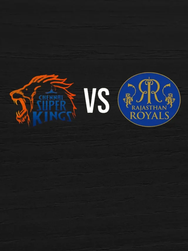 IPL 2025 CSK vs RR Details, Playing 11, Weather Conditions, Dream11 Prediction, Playing 11 all you need to know