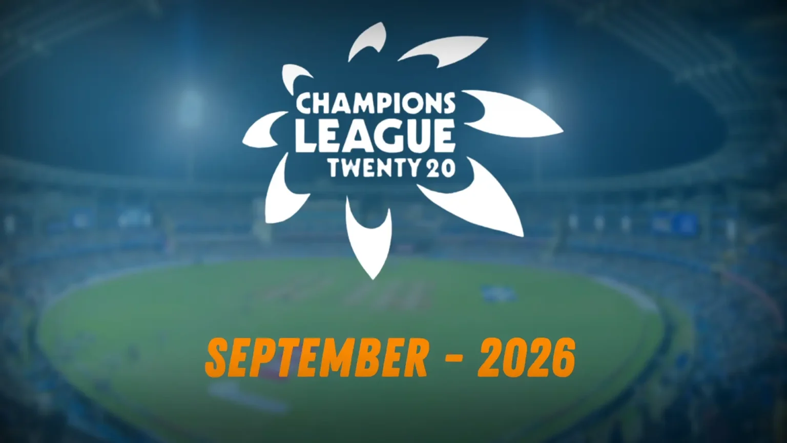 ICC Champions League T20 Re-launching after more than 10 years, check Start Date, Host Country