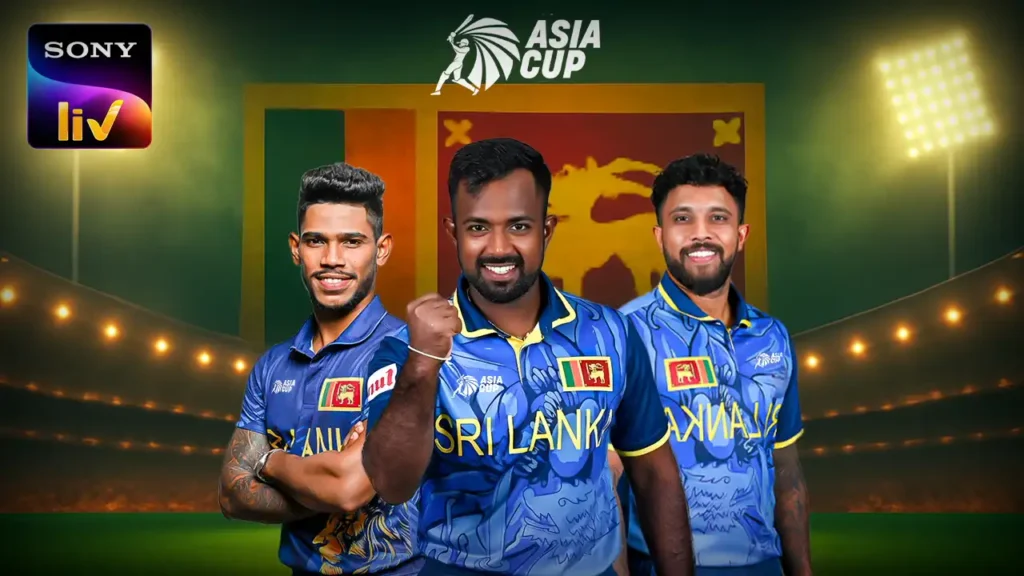 How to Watch Asia Cup 2025 in Sri Lanka on TV and Online, what are the subscription Prices, Channel number? all you need to know