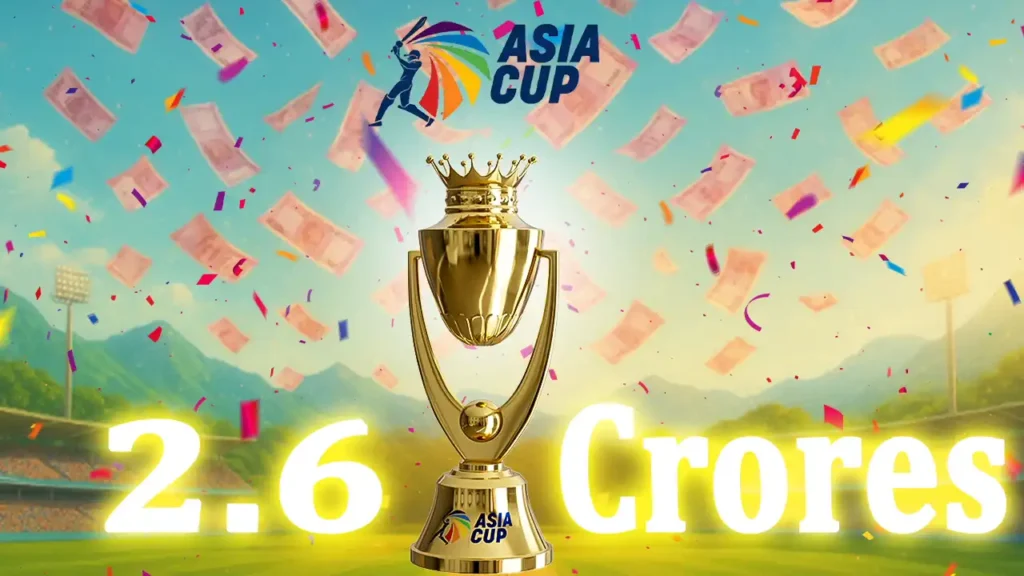 Asia Cup 2025 Prize Money: Winners to Get ₹2.6 Crore, Full Breakdown Revealed